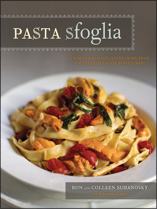 Title details for Pasta Sfoglia by Ron Suhanosky - Available